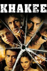 Khakee (2004) Hindi HD