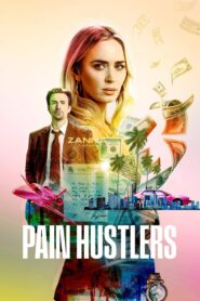 Pain Hustlers (2023) Hindi Dubbed