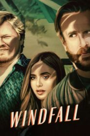 Windfall (2022) Hindi Dubbed