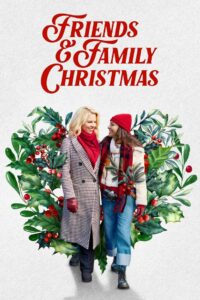 Friends & Family Christmas (2023) Hindi