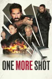 One More Shot (2024) Hindi Dubbed