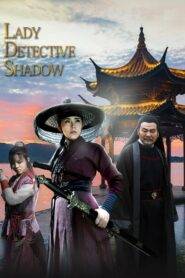 Lady Detective Shadow (2018) Hindi Dubbed