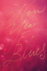 New Year Blues (2021) Hindi Dubbed