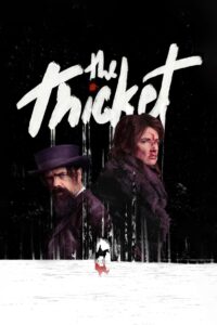 The Thicket (2024) HQ Hindi Dubbed