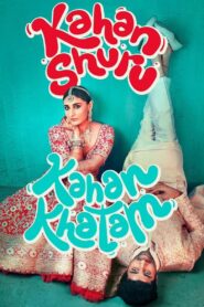 Kahan Shuru Kahan Khatam (2024) Hindi PreDvD