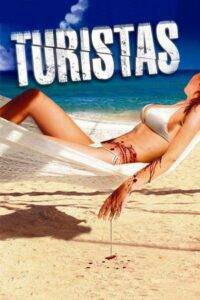 Turistas (2006) Hindi Dubbed 