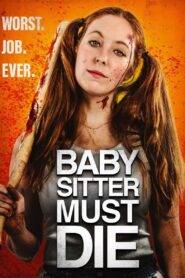 Babysitter Must Die (2021) Hindi Dubbed