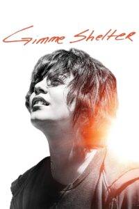 Gimme Shelter (2013) Hindi Dubbed Netflix