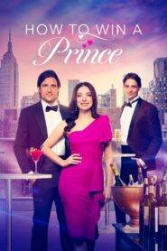 How to Win a Prince (2023) Hindi Dubbed