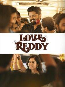 Love Reddy (2024) Telugu